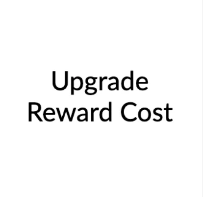 Additional cost for reward upgrade - €1